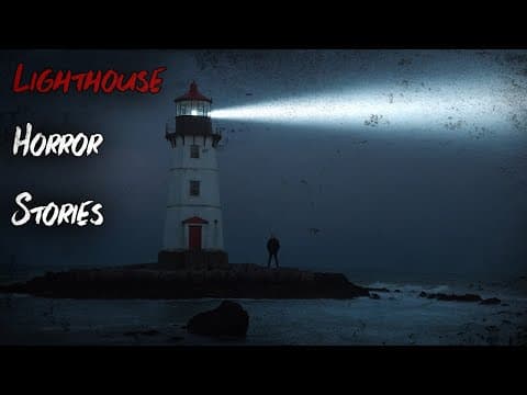 What Haunts Lighthouses? Disturbing True Stories thumbnail