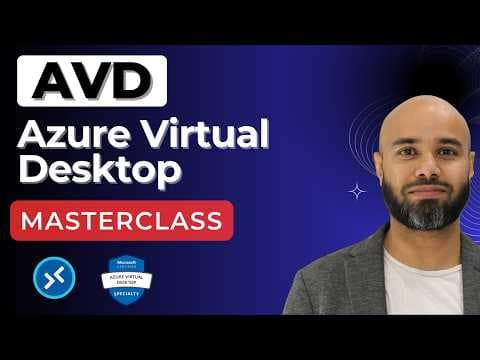Azure Virtual Desktop Tutorial for Beginners | Complete Setup Masterclass thumbnail