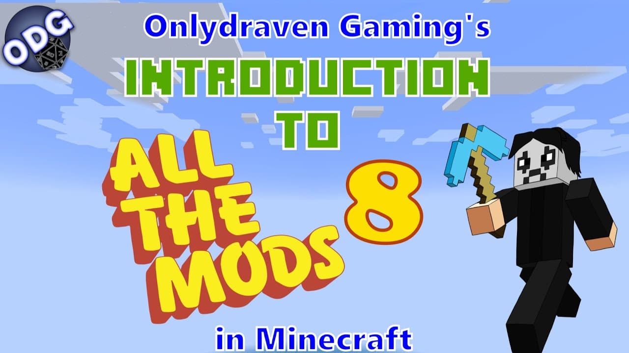 Minecraft - All The Mods 8 - Introduction to All The Mods 8 | Glasp