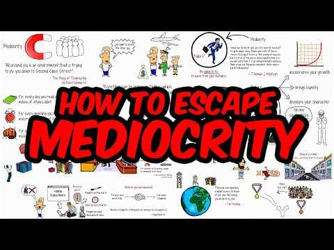How to Escape the Trap of Mediocrity thumbnail