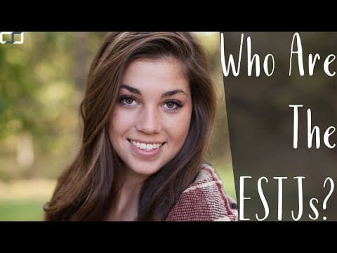 Who Are The ESTJs (The Judicator)? | ESTJ Cognitive Functions | CS Joseph thumbnail