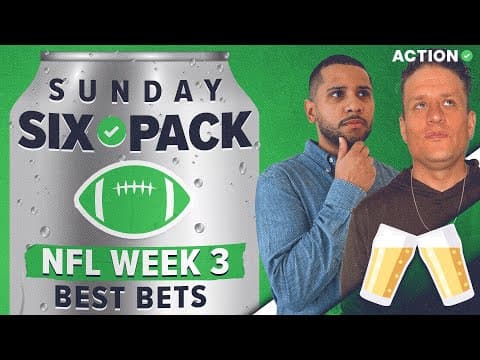 The Sunday Six Pack LIVE! NFL Week 3 Betting Picks thumbnail