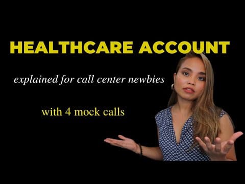 HEALTHCARE Account Mock Call & Tips for Call Center Newbies thumbnail