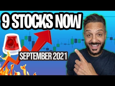 THESE 9 STOCKS ARE ABOUT TO BLOW 🔥 [BEST STOCKS TO BUY SEPTEMBER 2021] thumbnail