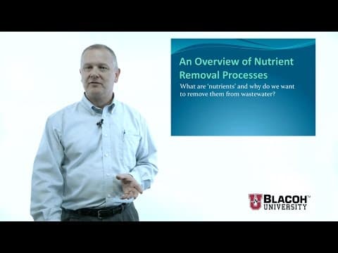 All Things Water Course I, Nutrient Removal Part 1 of 2 thumbnail
