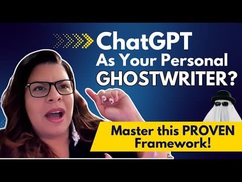 ChatGPT As Your Personal Ghostwriter? Master this PROVEN Framework! thumbnail
