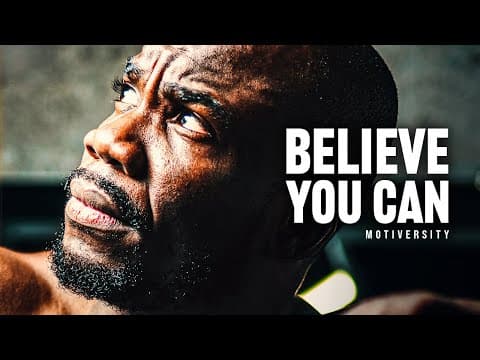 BELIEVE YOU CAN MAKE IT - Best Motivational Speech thumbnail