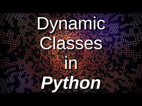 How to Use the Type Keyword for Dynamic Classes in Python? thumbnail