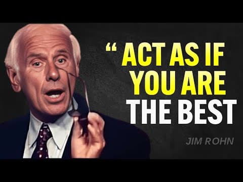ACT AS IF YOU ARE THE BEST, NO ONE IS BETTER THAN YOU - Jim Rohn Motivation thumbnail