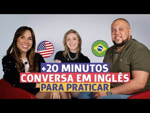 20 minutos de CONVERSAÇÃO EM INGLÊS para brasileiros | Diálogos para iniciantes thumbnail