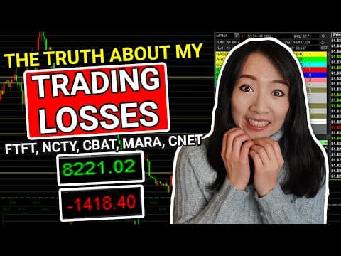 The Truth about my Day Trading Losses $FTFT $CNET $NCTY $CBAT $MARA trading recap thumbnail