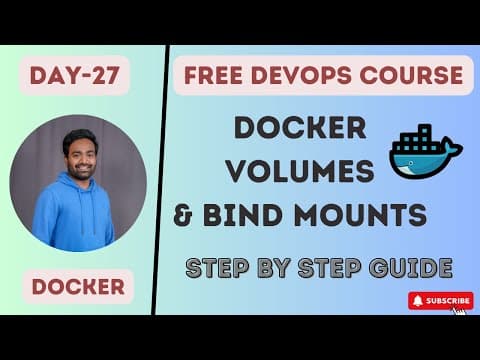 Day-27 | Docker Volumes and Bind Mounts|Persistent Storage for Docker| #devopstutorialsforbeginners thumbnail