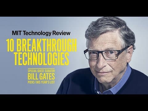 Q&A with Bill Gates | 2019 Breakthrough Technology | MIT Technology Review thumbnail