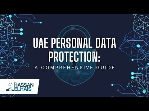 UAE's Personal Data Protection: A Comprehensive Guide thumbnail