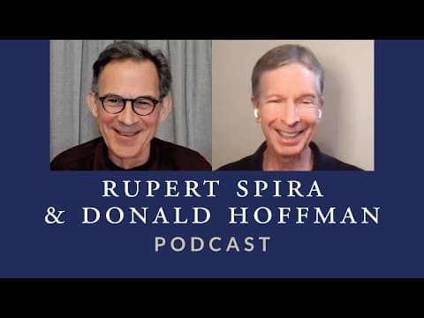 The Convergence of Science and Spirituality (Part One) | Donald Hoffman & Rupert Spira thumbnail