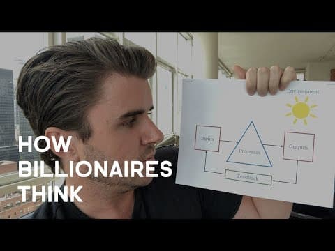 Systems Thinking: How Billionaires Think thumbnail