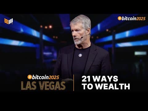 Michael Saylor: 21 Ways To Wealth | Bitcoin 2025 Keynote Speech thumbnail