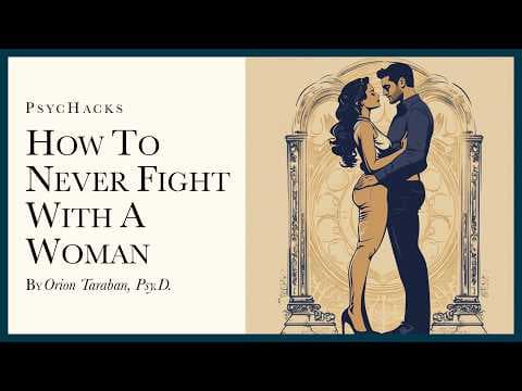 How to NEVER FIGHT with a woman: the greatest victory requires no battle thumbnail
