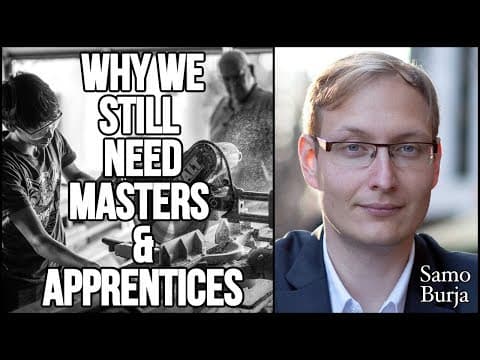 Why We Still Need Masters & Apprentices thumbnail
