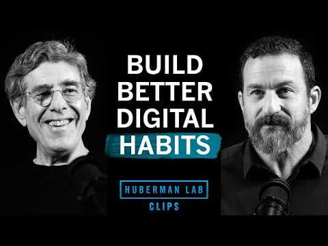 How to Build Better Digital Habits | Dr. Richard Davidson & Dr. Andrew Huberman thumbnail