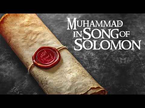Muhammad ﷺ in Song of Solomon thumbnail