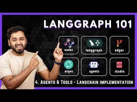 LangGraph Crash Course #4 - Agents & Tools - Implementation thumbnail