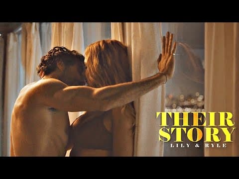 Lily and Ryle - Their Story [It Ends With Us] thumbnail