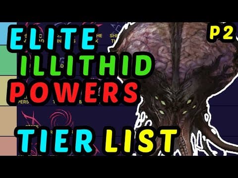 ELITE ILLITHID POWERS Tier List - It's ASTRAL TADPOLE TIME - BG3 Honour Mode Guide - Part 2 thumbnail