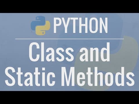 Python OOP Tutorial 3: classmethods and staticmethods thumbnail