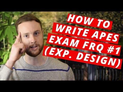 How to Write AP Environmental Science Exam FRQ #1 (Experimental Design) thumbnail