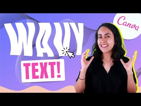 How to Create Wavy Text Using Canva: Free & Pro Methods thumbnail