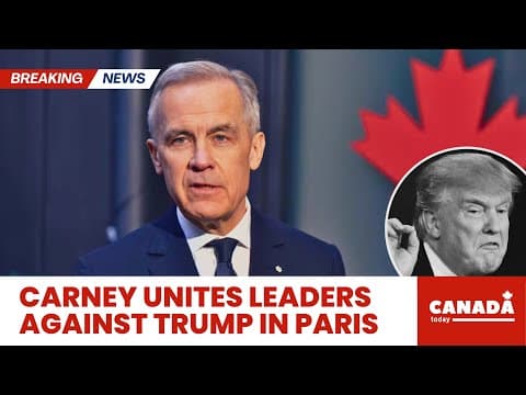 JUST IN: Carney LEADS Emergency Talks in Europe to Pressurize Trump thumbnail