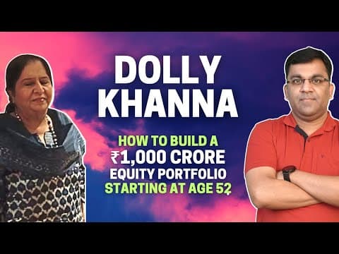 DOLLY KHANNA & How to Build a โน1,000 Crore Stock Portfolio at Age 52 | Smallcap Multibagger Stocks thumbnail