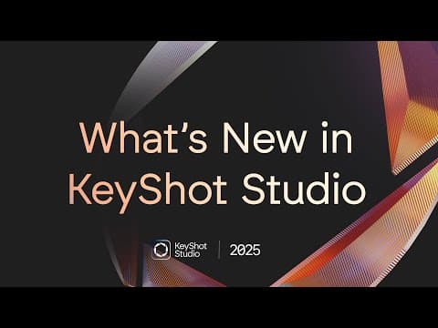 What's New in KeyShot Studio - Speed, Performance, and UI Updates in Latest Version (2025.3) thumbnail