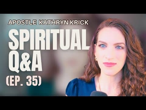 Spiritual Q&A - Ep.  35 thumbnail