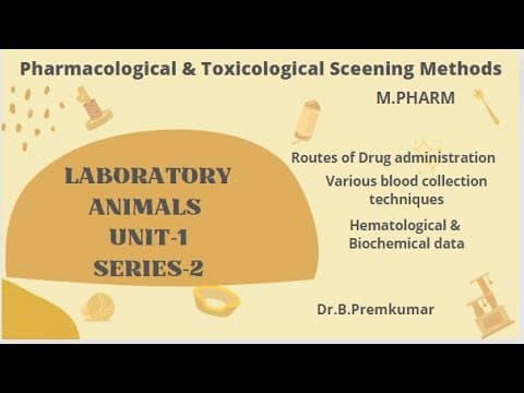 Common laboratory animals description - Unit I - Series-2 thumbnail