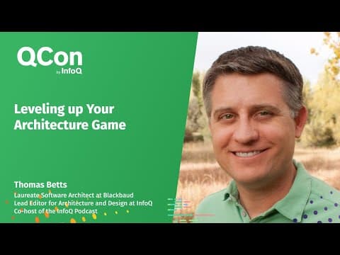 Leveling up Your Architecture Game thumbnail