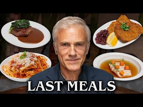 Christoph Waltz Eats His Last Meal thumbnail