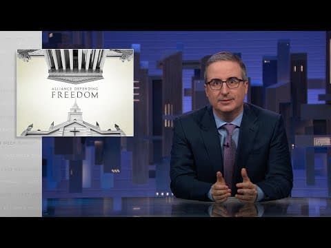 Alliance Defending Freedom: Last Week Tonight with John Oliver (HBO) thumbnail