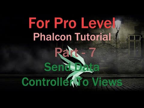 How to send Data Controller to Views html || phalcon Framework Tutorial Part-7 : setVars Function thumbnail