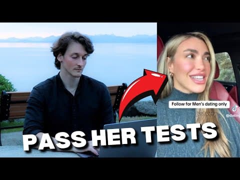 Woman reveals how to pass a girl's tests to make her chase you... thumbnail