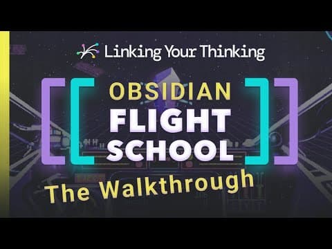 How to Navigate Obsidian Flight School Effectively thumbnail