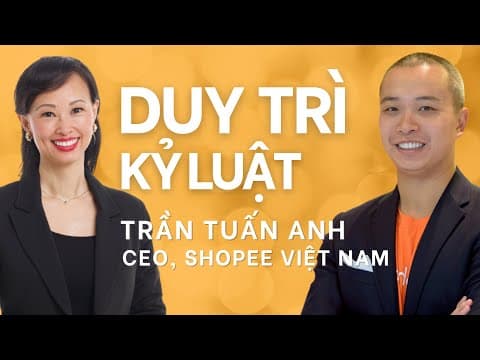Chiến lược phát triển nhân lực "thần tốc" của CEO Shopee | Thái Vân Linh x Trần Tuấn Anh thumbnail