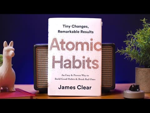 What Are the 3 Key Ideas from Atomic Habits? thumbnail