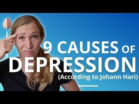 The 9 Causes of Depression (According to Johann Hari) (Lost Connections Part 2) thumbnail