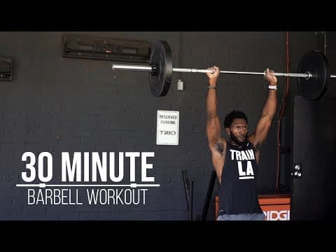 30 Minute FULL BODY Barbell Workout: (Fully Customizable and Efficient ) thumbnail