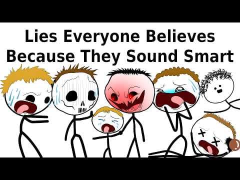 What Lies Do People Believe That Sound Smart? thumbnail