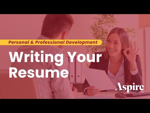 Aspire Professional Development: Writing Your Resume thumbnail