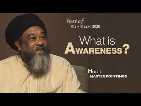 MOOJI - What Is Awareness? thumbnail
