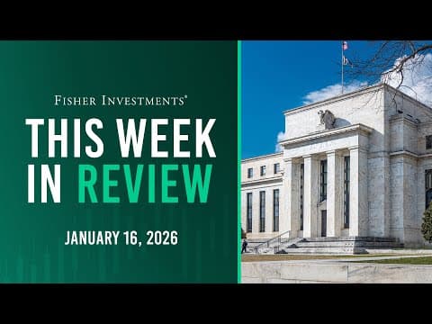 This Week in Review | Fed Independence, US Inflation, Q4 Bank Earnings (Jan. 16, 2026) thumbnail